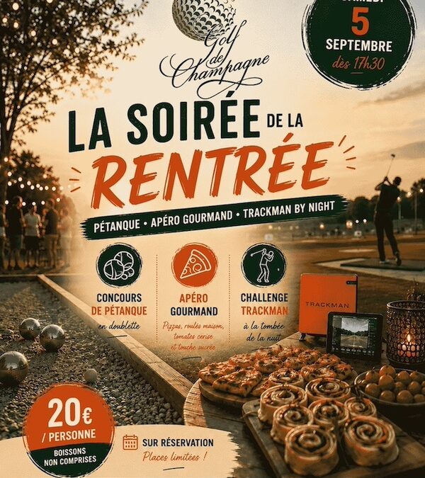 La soirée de la Rentrée au Golf !